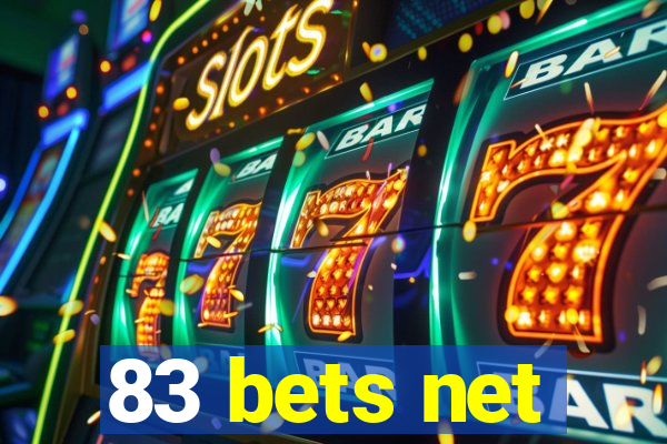 83 bets net